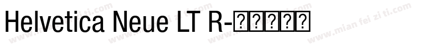 Helvetica Neue LT R字体转换
